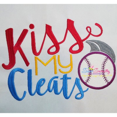 Kiss My Cleats Embroidery Design
