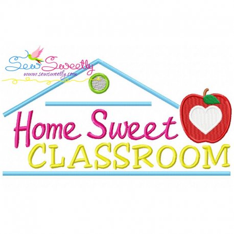 Home Sweet Classroom Embroidery Design Pattern-1