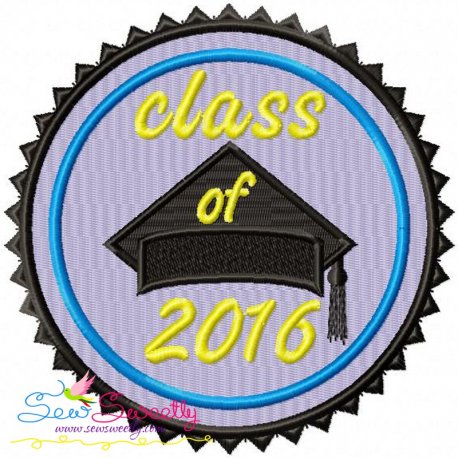 Class of 2016 Machine Embroidery Design Pattern-1