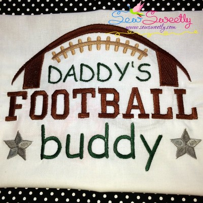 Daddy's Football Buddy Embroidery Design Pattern-1
