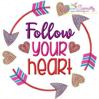 Follow Your Heart Embroidery Design Pattern-1
