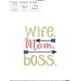 Wife Mom Boss Embroidery Design Pattern-2