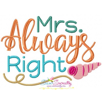 Mrs. Always Right-2 Embroidery Design Pattern-1
