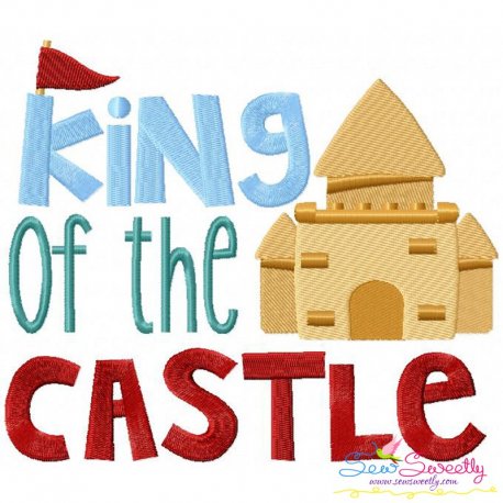 King of The Castle Embroidery Design- 1