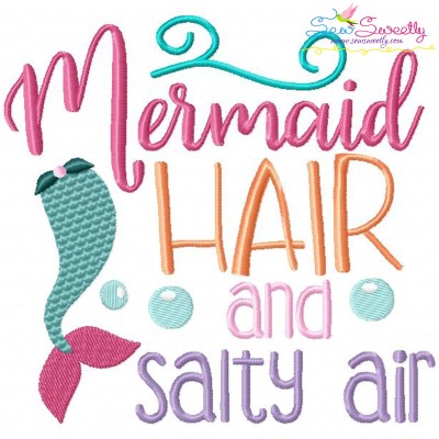 Mermaid Hair And Salty Air Embroidery Design Pattern-1