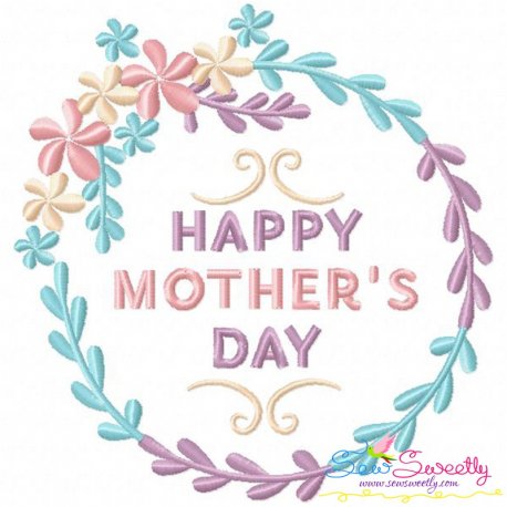 Happy Mother's Day Floral Frame-2 Embroidery Design- 1