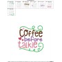 Coffee Before Talkie Embroidery Design Pattern-2