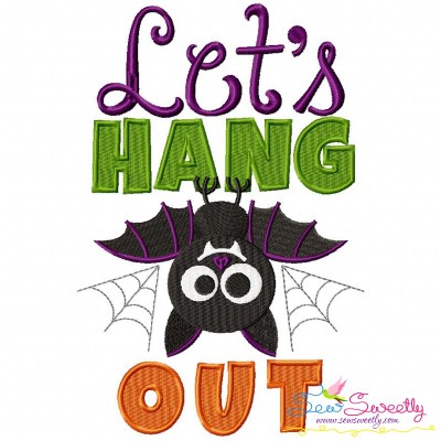 Let's Hang Out Lettering Embroidery Design Pattern-1