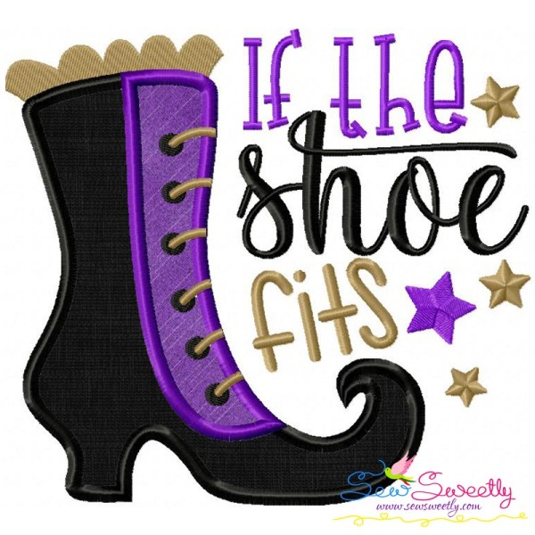 If The Shoe Fits Lettering Applique Design Pattern-1