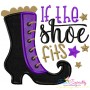 If The Shoe Fits Lettering Applique Design Pattern-1