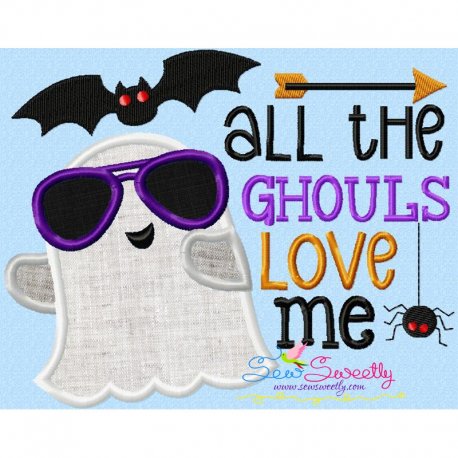 All The Ghouls Love Me Lettering Applique Design Pattern