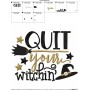 Quit Your Witchin Lettering Embroidery Design Pattern-2