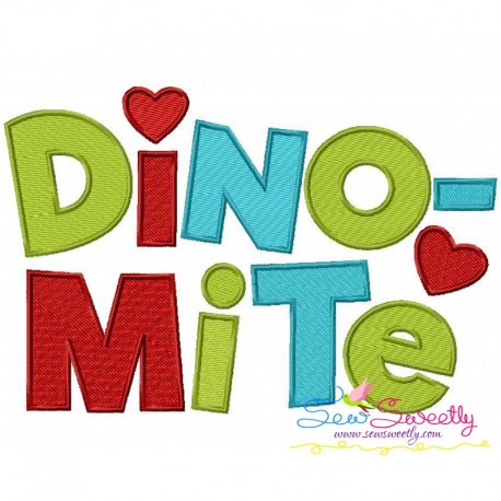 Dinomite Embroidery Design