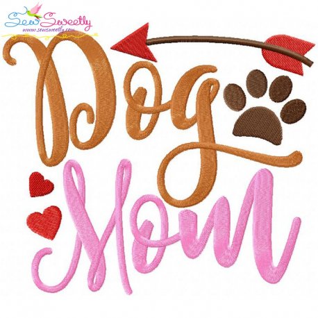 Dog Mom Embroidery Design Pattern