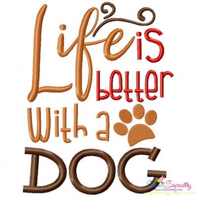Life Is Better With a Dog Embroidery Design Pattern-1