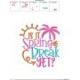 Is It Spring Break Yet Embroidery Design Pattern-5