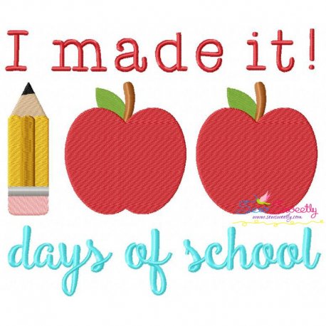 I Made It 100 Days of School Embroidery Design Pattern-1