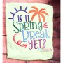 Is It Spring Break Yet Embroidery Design Pattern-3