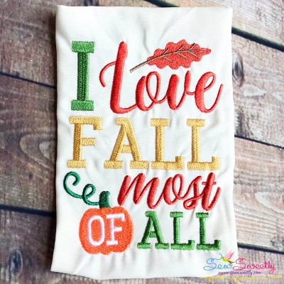 I Love Fall Most of All Lettering Embroidery Design Pattern-1