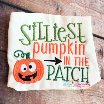 Silliest Pumpkin In The Patch Lettering Embroidery Design Pattern-1