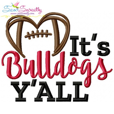 It's Bulldogs Y'all Football Embroidery Design Pattern-1