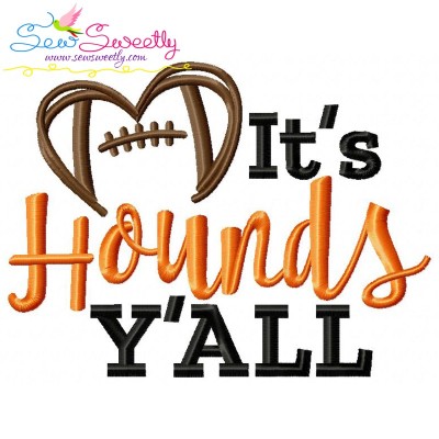 It's Hounds Y'all Football Embroidery Design Pattern-1