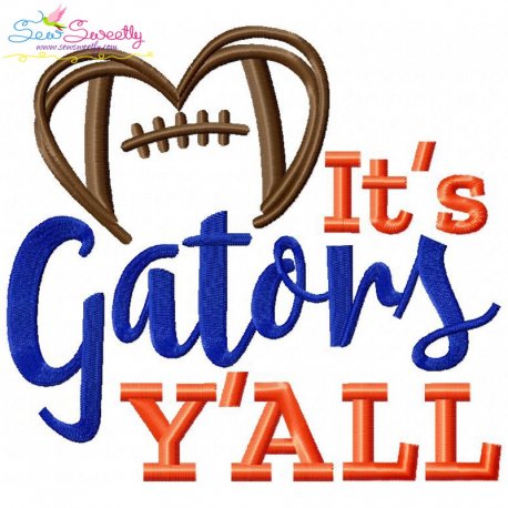 It's Gators Y'all Football Embroidery Design Pattern