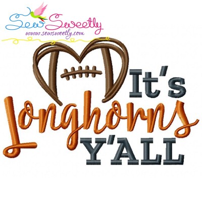 It's Longhorns Y'all Football Embroidery Design Pattern-1