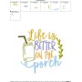 Life Is Better On The Porch Embroidery Design Pattern-2