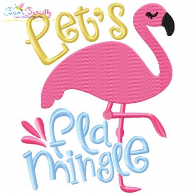 Let's Flamingle Flamingo Embroidery Design Pattern-1