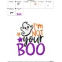 I'm Not Your Boo Lettering Embroidery Design Pattern-2