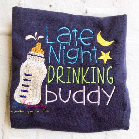 Late Night Drinking Buddy Embroidery Design Pattern
