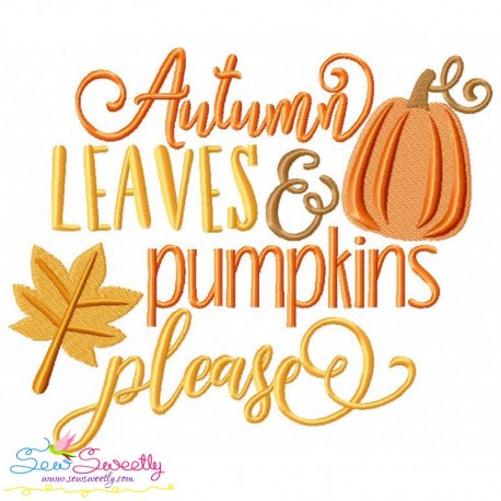 Autumn Leaves And Pumpkins Please Lettering Embroidery Design Pattern-1
