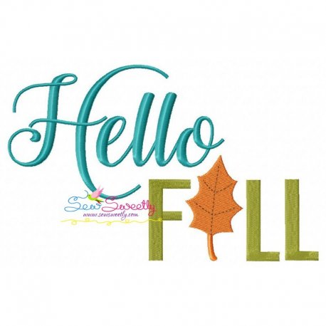 Hello Fall Lettering Embroidery Design- 1