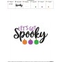 Let's Get Spooky Lettering Embroidery Design Pattern-3