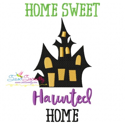 Home Sweet Haunted Home Lettering Embroidery Design Pattern-1