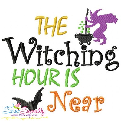 The Witching Hour Is Near Lettering Embroidery Design Pattern-1