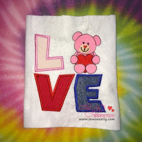 Valentine Teddy Bear Love Applique Design- 1