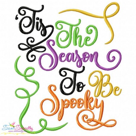 Tis The Season To Be Spooky Lettering Embroidery Design Pattern