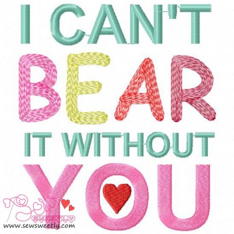 I Can't Bear It Embroidery Design Pattern-1