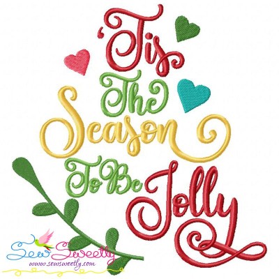 Tis The Season To Be Jolly Lettering Embroidery Design Pattern-1