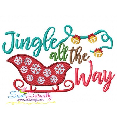 Jingle all the Way Lettering Embroidery Design Pattern-1