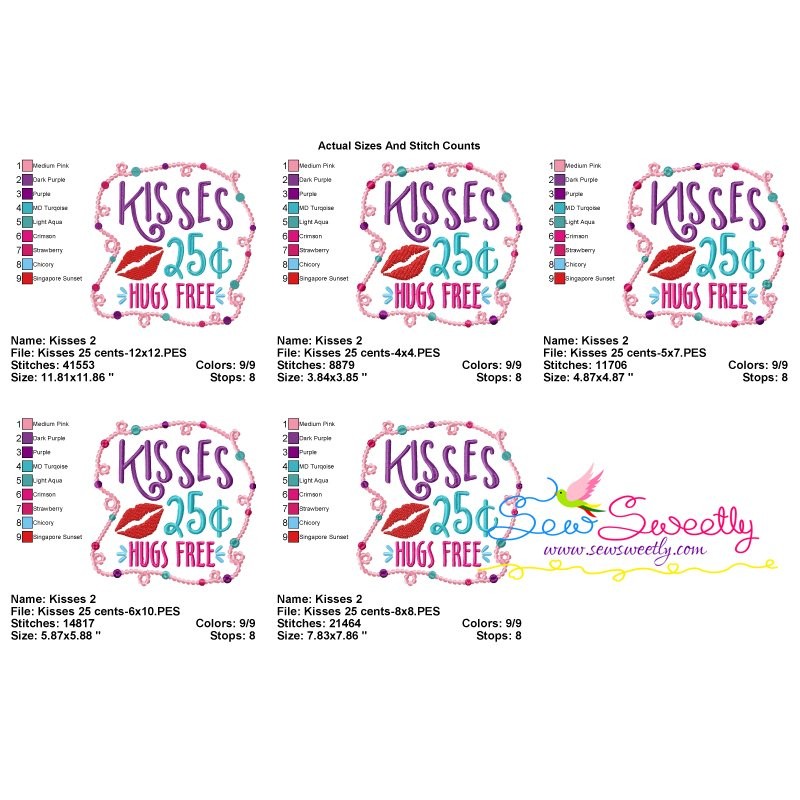 Kisses 25 cents hugs gfyaa embroidery design  sew sweetly