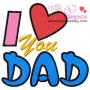 I love You Dad Embroidery Design Pattern-3