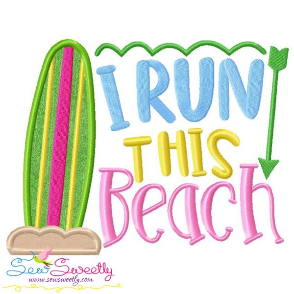 I Run This Beach Lettering Applique Design Pattern-1