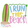 I Run This Beach Lettering Applique Design Pattern-1