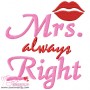 Mrs. Always Right Embroidery Design Pattern-2