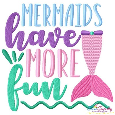 Mermaids Have More Fun Embroidery Design Pattern-1