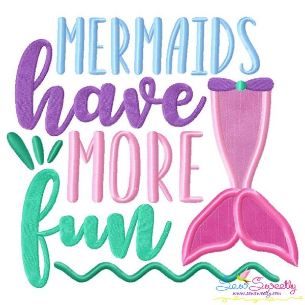 Mermaids Have More Fun Applique Design Pattern-1