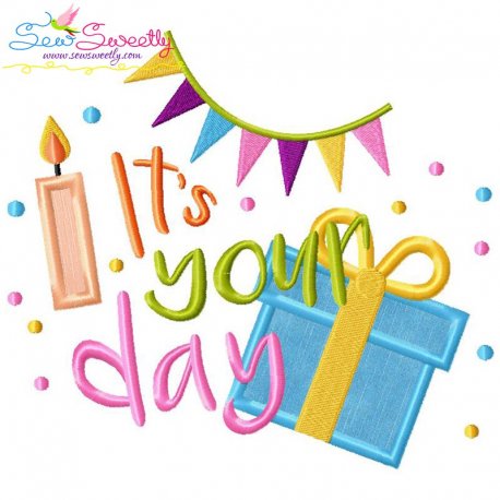 It's Your Day Applique Design Pattern-1